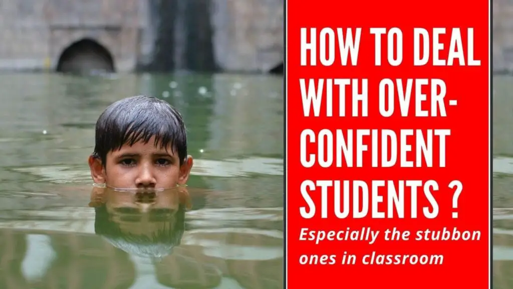 How to Deal with Overconfident Students