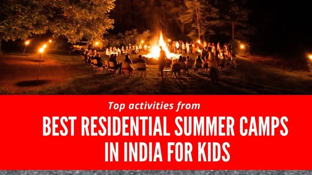 best residential summer camps in India